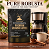 Electric Drip - 100% Pure Robusta | A/ AA Grade | Premium Ground Coffee