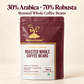 30% Arabica, 70% Robusta | Freshly Roast, A/ AA Whole Coffee Beans
